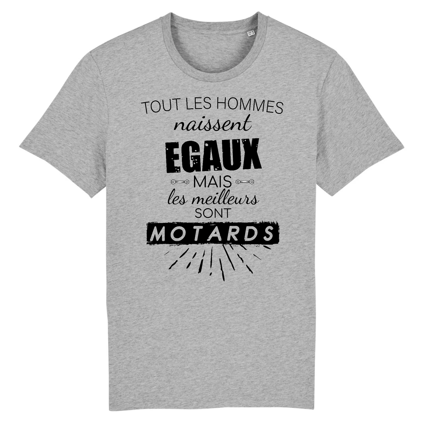 Tous les hommes naissent égaux mais les meilleurs sont motards XS / Gris