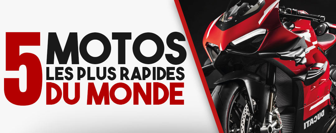 Les 5 motos les plus rapides du monde